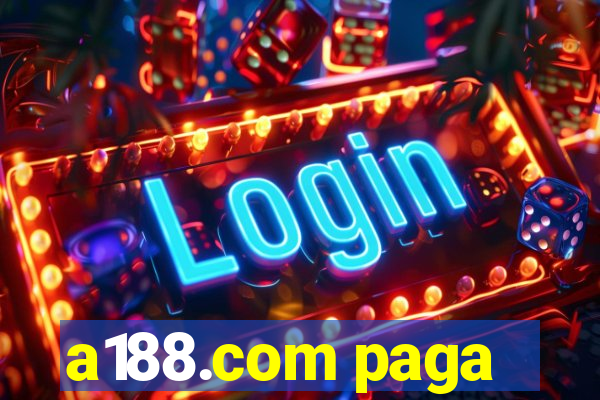 a188.com paga